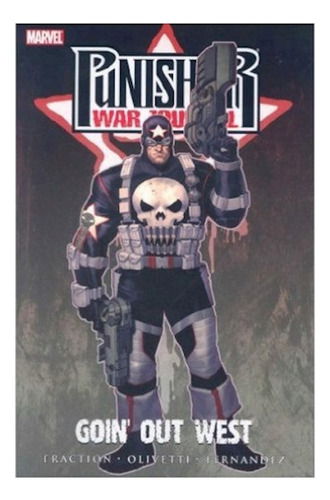 Punisher War Journal - Volume 2: Goin' Out West Tpb - Olivet