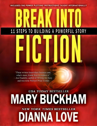 Break Into Fiction(r), De Dianna Love. Editorial Silver Hawk Press, Tapa Blanda En Inglés