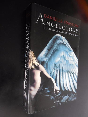 Angelology Danielle Trussoni El Libro De Las Generaciones