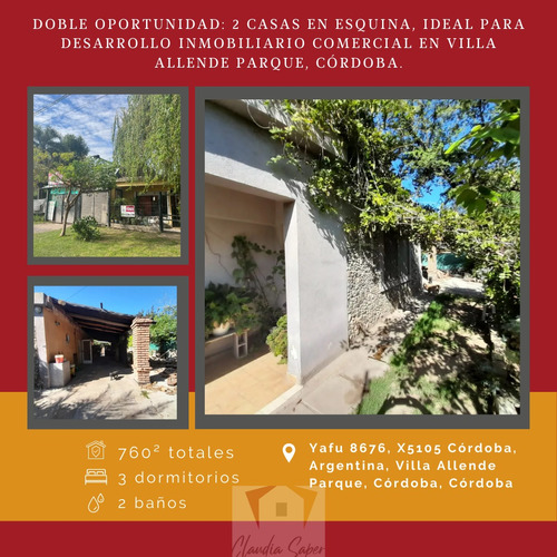 Oportunidad!! 2 Casas En Un Lote Esquina, Ideal Desarrollo Inmobiliario Comercial Villa Allende Parque, Cordoba