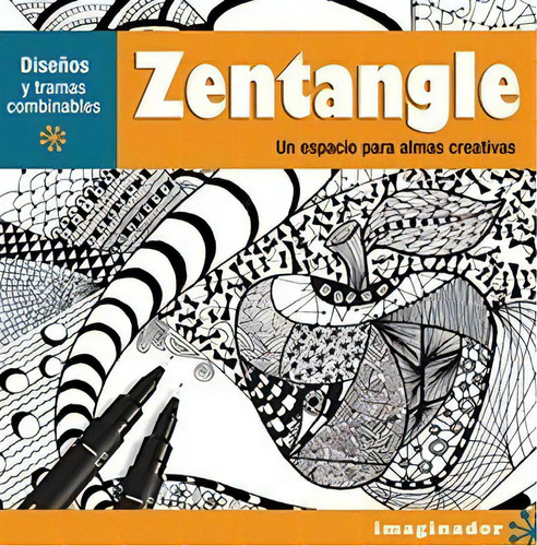 Zentangle De Taina Rolf, De Taína Rolf. Editorial Imaginador En Español