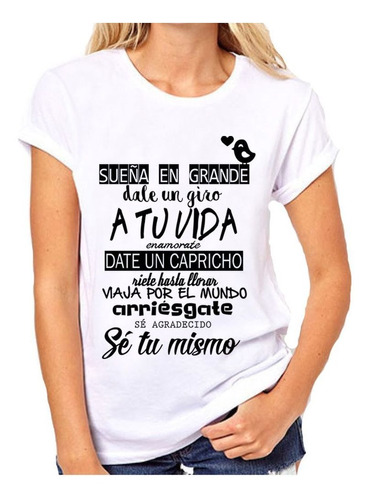 Remera De Mujer Frase Sueña En Grande Dale Un Giro