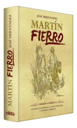 Libro Martin Fierro - Anotada Ilustrada Con Vocabulario -