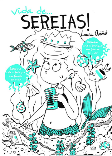 Vida de... Sereias!, de Aviñó, Laura. Vergara & Riba Editoras em português, 2016