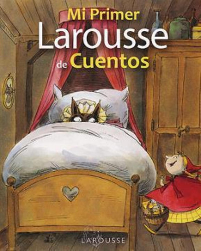 Mi Primer Larousse De Cuentos