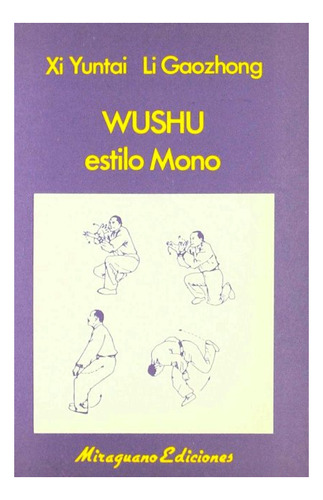 Wushu Estilo Mono