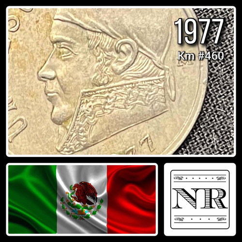 Mexico - 1 Peso - Año 1977 - Km #460 - Morelos