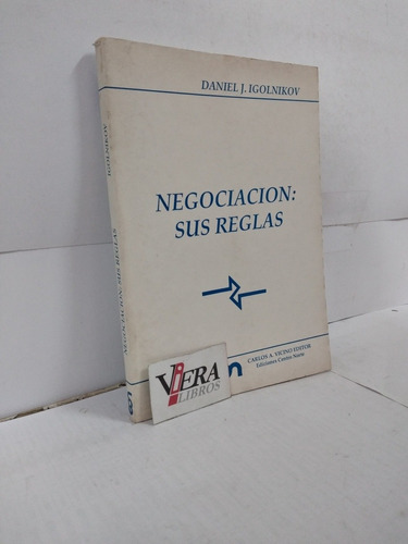 Negociación: Sus Reglas - Daniel Igolnikov