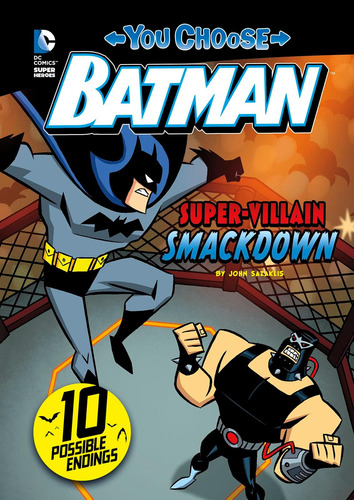 Libro: Super-villain Smackdown! (you Choose Stories: Batman)