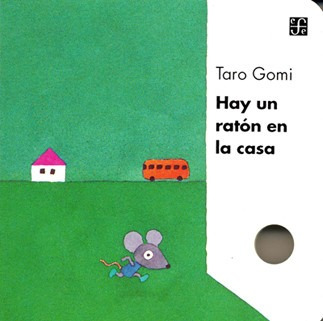 Hay Un Ratón En La Casa - Hojas De Cartón, Taro Gomi, Ed Fce