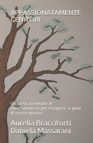 Libro: Appassionatamente Genitori: Un Corso Accelerato Di Co