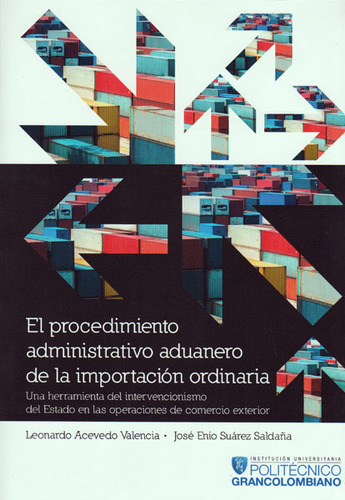 El Procedimiento Administrativo Aduanero De La Importación O