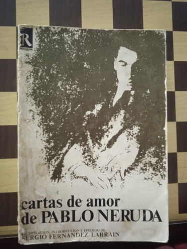 Cartas De Amor De Pablo Neruda