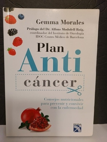 Libro Plan Anti Cáncer,  Gemma Morales