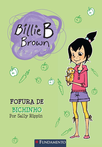 Billie B. Brown 4 - Fofura De Bichinho - Até 7 Anos