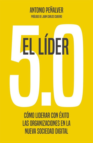 El Lider 5.0, De Antonio Peñalver. Editorial Gestion 2000 En Español