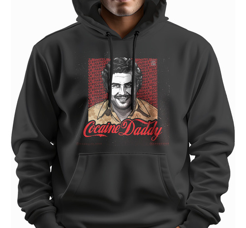 Sudadera Daddy Cocainne Pablo Escobar Narco