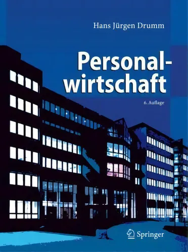 Personalwirtschaft, De Hans J Drumm. Editorial Springer-verlag Berlin And Heidelberg Gmbh & Co. Kg En Alemán