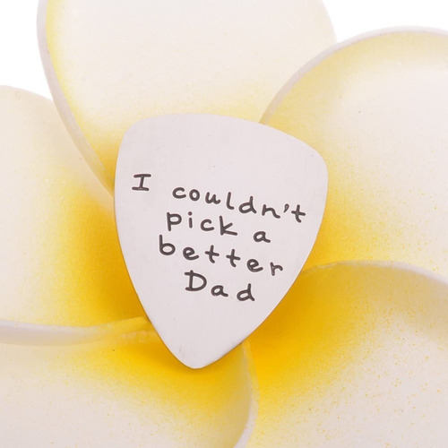 Púa Para Guitarra I Couldnt Pick A Better Dad, Regalos Pa