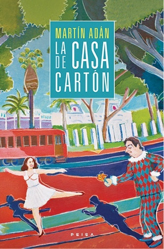 La Casa De Cartón - Martín Adán