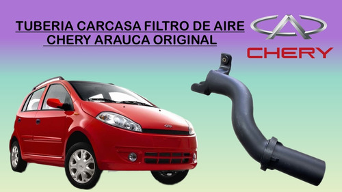 Tuberia Carcasa Filtro De Aire Chery Arauca Original
