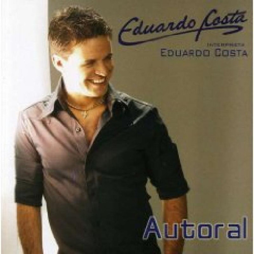 Cd Eduardo Costa - Autoral