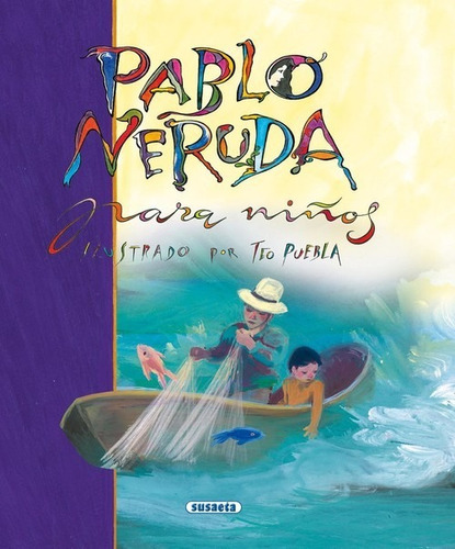 Libro Pablo Neruda Para Niños - 