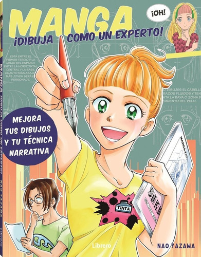 Manga Dibuja Como un Experto Yazawa Nao Editorial Librero IBP Tapa Blanda en Español