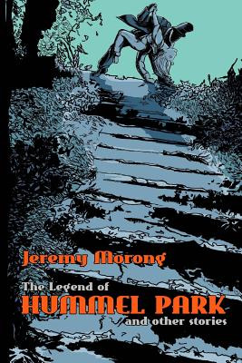 Libro The Legend Of Hummel Park And Other Stories - Davis...