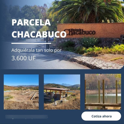 Se Vende 3.400uf Parcela En Hacienda Chacabuco, Colina.