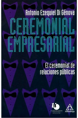 Ceremonial Empresarial El Ceremonial De Relaciones Publicas