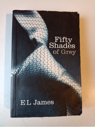Fifty Shades Of Grey E. L. James 