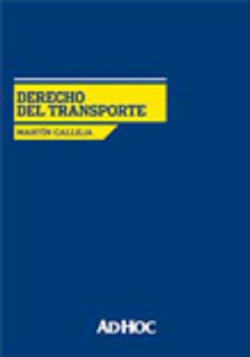 Derecho Del Transporte Calleja