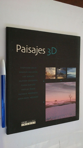 Paisajes 3 D - Belin, Bellefon, Bianco, Cousinou Y Otros