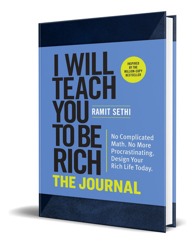 I Will Teach You to be Rich, de Ramit Sethi. Editorial Workman Publishing, tapa blanda en inglés, 2022