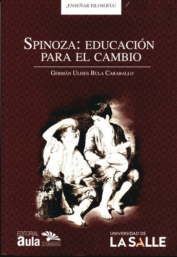 Libro Spinoza Educacion Para El Cambio