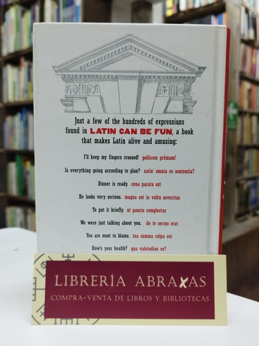 Libro. Latin Can Be Fun. George Capellanus. (Usado)