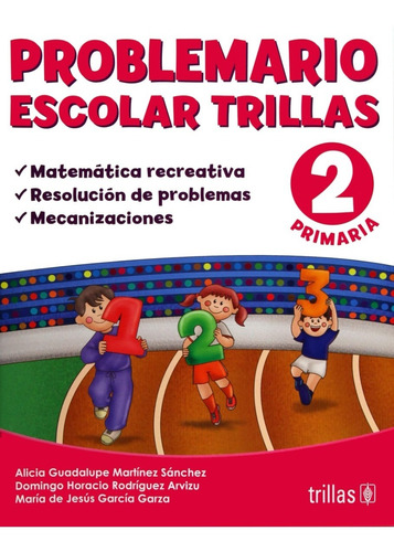 Problemario Escolar Trillas 2 Matemática Recreativa Trillas