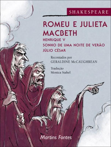 Romeu E Julieta / Macbeth / Henrique V / Sonho De Uma Noite, De Shakespeare, William. Editora Martins Editora, Capa Mole, Edição 1ª Edicao - 2006 Em Português