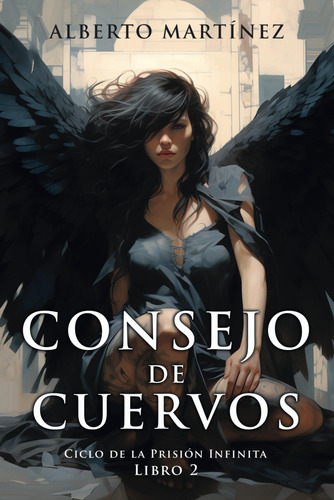 Libro: Consejo De Cuervos: Una Novela De Terror, Fantasía Y 