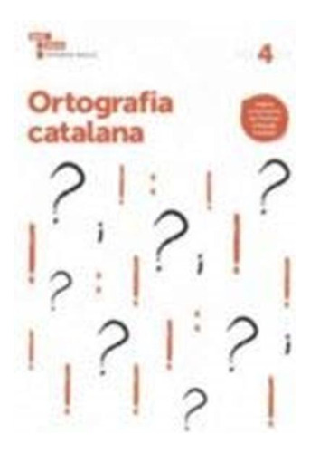 Ortografia Catalana 4 Primària Baula (projecte Quaderns Prim