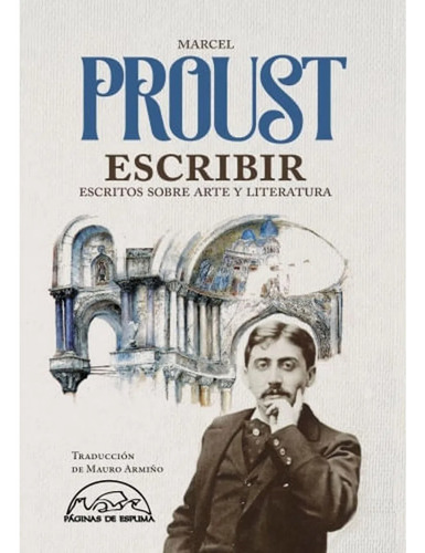 Escritos Sobre Arte Y Literatura - Marcel Proust