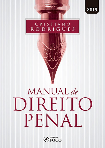 Manual de Direito Penal, de Rodrigues, Cristiano. Editora Foco Jurídico Ltda, capa mole em português, 2019