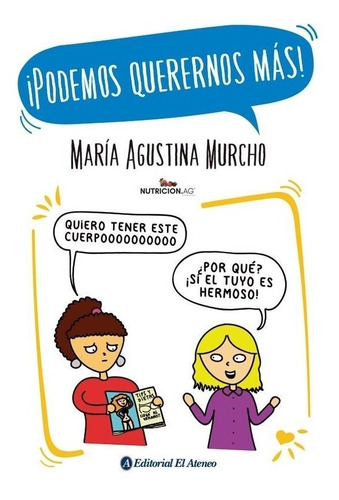 Libro Podemos Querernos Mas! - María A. Murcho