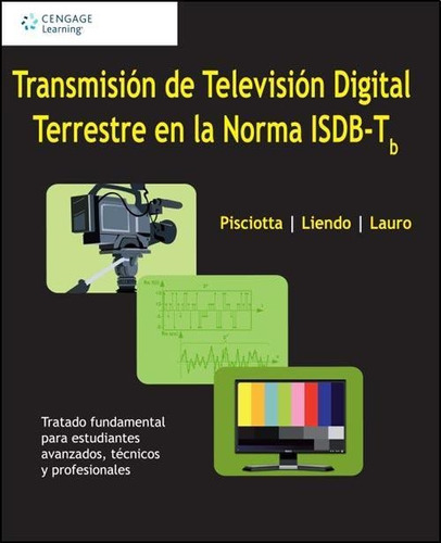 Transmision De Television Digital Terrestre En La Norma Isdb