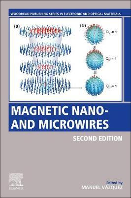 Libro Magnetic Nano- And Microwires : Design, Synthesis, ...