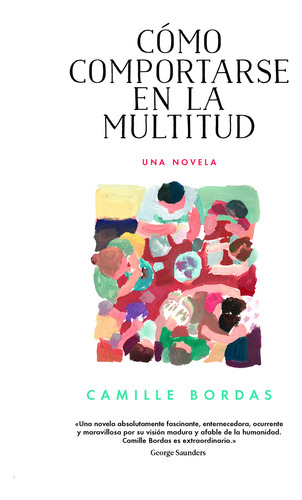 Libro- Cómo Comportarse En La Multitud -original