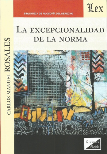 Excepcionalidad De La Norma Rosales  