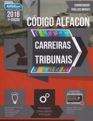 Codigo Alfacon Carreiras Tribunais - Alfacon, De A Alfacon. Editora Jafar Sistema De Ensino E Cursos Livres S/a, Capa Mole Em Português