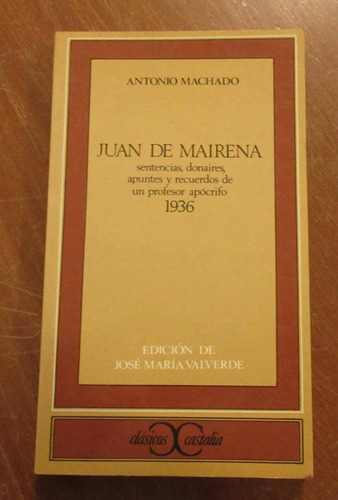 Libro Juan De Mairena 1936 - Antonio Machado